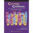 Cutting the Changes: Jazz Improv-C