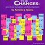 Cutting the Changes: Jazz Improv-F Horn