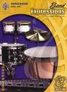 Band Expressions Percussion Bk. 1