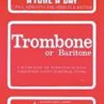 A Tune A Day - Trombone or Baritone Bk. 1