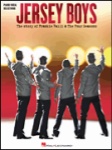 Jersey Boys-Piano/Vocal Selections