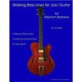 Walking Bass Lines for Jazz Guitar w/CD