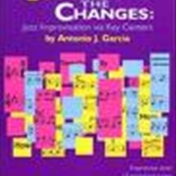 Cutting the Changes: Jazz Improv-F Horn