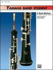 Yamaha Band Student Oboe Bk 1