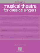 Musical Theater for Classical Singers (Soprano)