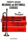 27 Melodious & Rhythmical Excercises
