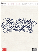 Zach Brown Band - You Get what You Give