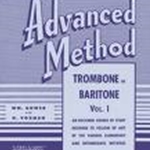 Rubank Advanced Method - Trombone Or Baritone, Vol. 1
