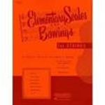 Elementary Scales & Bowings For Violin