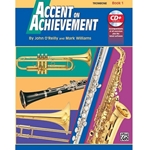 Accent on Achievement Trombone Book 1