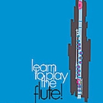 Learn To Play Flute Book 2