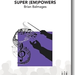 Super (Em)powers - Full Orchestra Arrangement