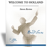 Welcome To Holland - Band Arrangement