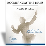 Rockin' Away The Blues - Band Arrangement