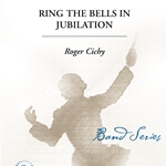 Ring The Bells In Jubilation - Band Arrangement