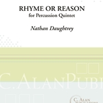 Rhyme Or Reason - Percussion Ensemble