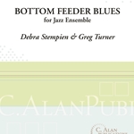 Bottom Feeder Blues - Jazz Arrangement