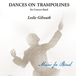 Dances On Trampolines - Band Arrangement
