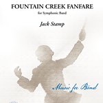 Fountain Creek Fanfare - Band Arrangement