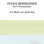 Fugue Reimagined - Percussion Ensemble