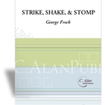 Strike, Shake & Stomp - Percussion Ensemble