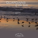 Guardians of the Seas - Band Arrangement