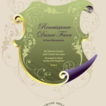 Renaissance Dance Fever (4 mvts) - Band Arrangement