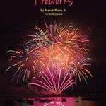 Fireworks - Band Arrangement