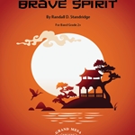 Brave Spirit - Band Arrangement