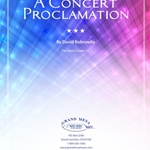 A Concert Proclamation - Band Arrangement