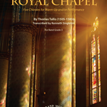 Music for the Royal Chapel - Band Arrangement