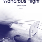 Wondrous Flight - String Orchestra Arrangement