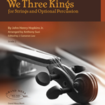 We Three Kings - String Orchestra Arrangement
