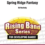 Spring Ridge Fantasy - Band Arrangement