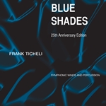 Blue Shades: 25th Anniversary Edition - Band Arrangement