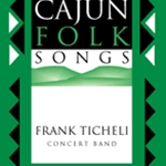 Cajun Folk Songs - Band Arrangement