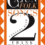 Cajun Folk Songs 2 - Band Arrangement