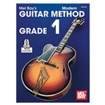 Mel Bay's Modern Guitar Method Grade 1