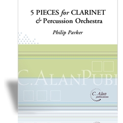 Five Pieces For Clarinet & Percussion Orchestra - Percussion Ensemble