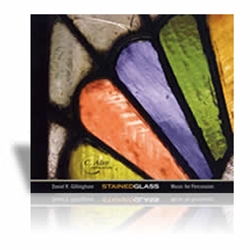 Stained Glass Cd - Percussion Ensemble