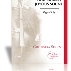 And Make A Joyous Sound - Orchestra Arrangement