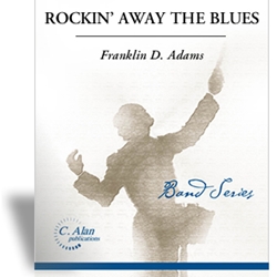 Rockin' Away The Blues - Band Arrangement