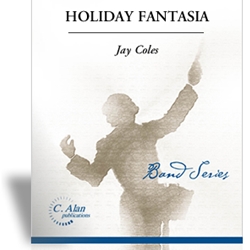 Holiday Fantasia, A - Band Arrangement