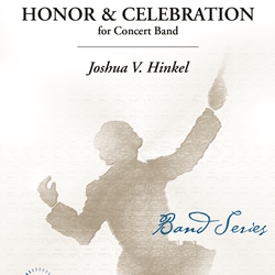 Honor And Celebration - Band Arrangement