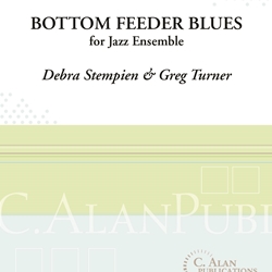 Bottom Feeder Blues - Jazz Arrangement