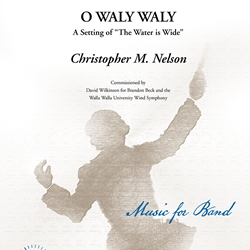 O Waly Waly - Band Arrangement