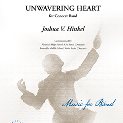 Unwavering Heart - Band Arrangement