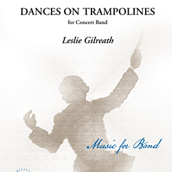 Dances On Trampolines - Band Arrangement
