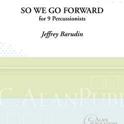 So We Go Forward - Percussion Ensemble