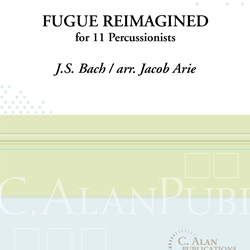 Fugue Reimagined - Percussion Ensemble